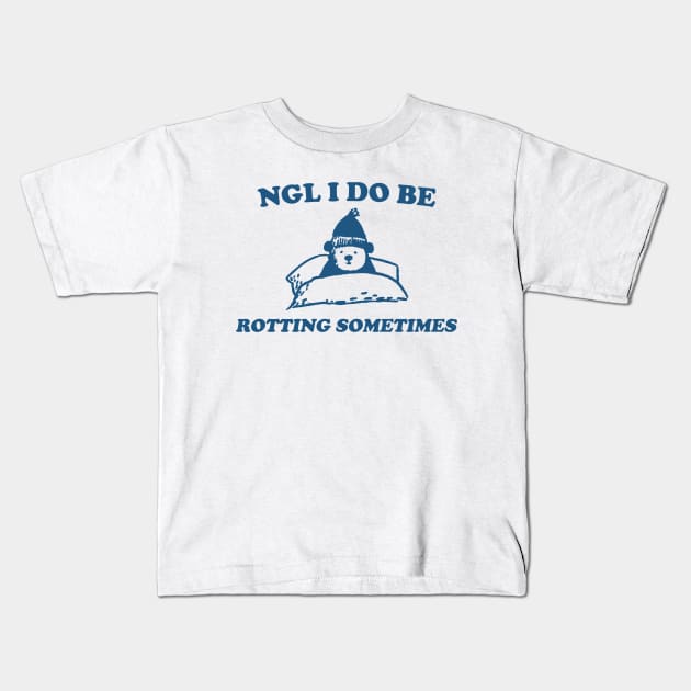 I Do Be Rotting Sometimes - Unisex Kids T-Shirt by Hamza Froug